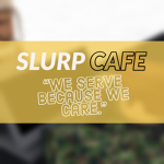 Slurp Cafe'