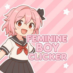 Feminine Boy Clicker [Alpha]