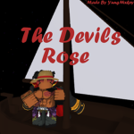 |The Devils Rose|