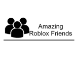 Amazing Roblox Friends