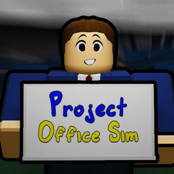 Project Office Sim [HORROR]
