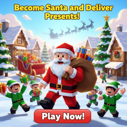 🎅🏼🎁 Become Santa and Deliver Presents! 🎁🎅🏼