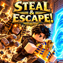 💎 Steal & Escape! [BREAK TO STEAL UPDATE]
