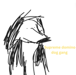 Supreme domino dog gang