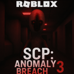 SCP: Anomaly Breach 3