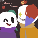 Dream Dream!