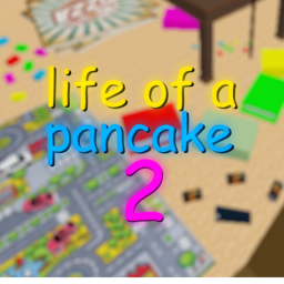 Life Of A Pancake 2
