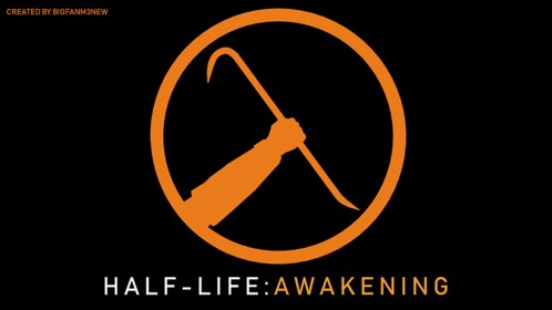 HALF-LIFE: AWAKENING [Beta] FIXED
