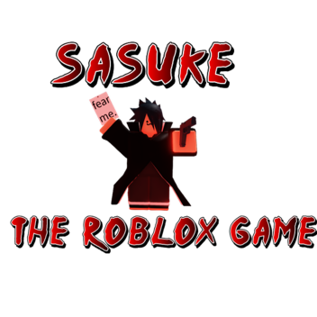 Sasuke: The Roblox Game