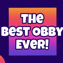 The Best Obby Ever! [Beta]