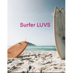 Surfer Luvs