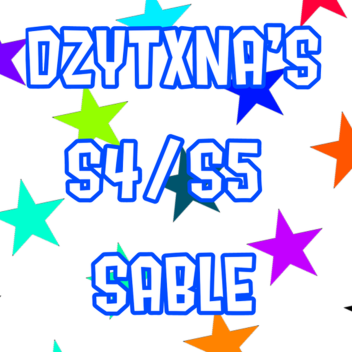 Dzytxna's S4/S5 Sable 