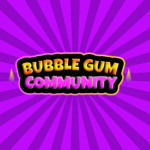Bubble Gum Community