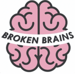 Broken Brainss