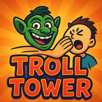 troll tower 😈