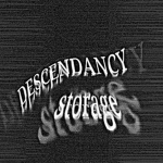 DESCENDANCY STORAGE