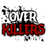 OVERKILLERS