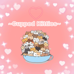 ~Cupped Kitties~