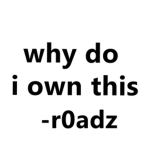 The Cult of Mr. R0ADZ