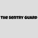 The Sentry Guard