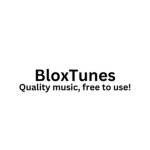 Blox tunes!