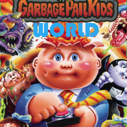 GARBAGE PAIL KIDS WORLD (FINAL UPDATE)