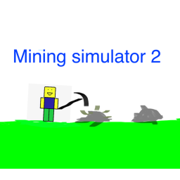 Mining simulator 2
