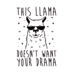 (NO DRAMA LLAMA)