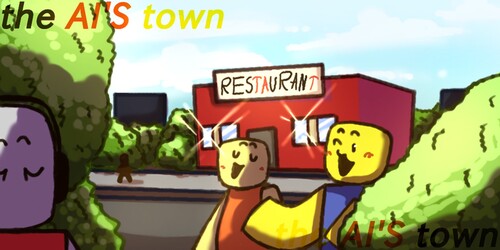 The AI's Town [UPDATE]