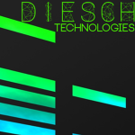 DIESCH® Technologies