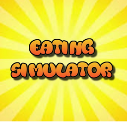 Eating Simulator [RE-RELEASE]