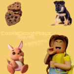 Cookie dough playz squad