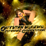 Outstar Blazing International Competitions