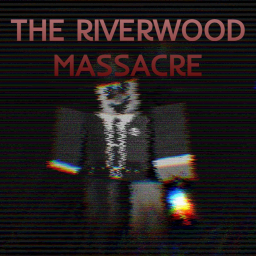 The Riverwood Massacre [Classic Edition]