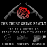 Trust Crime Family