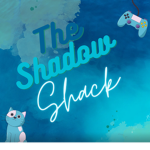 The Shadow Shack