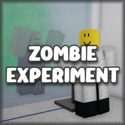 [🧟‍♂️] Zombie Experiment