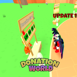 [UPDATE!] Donation World (Beta)