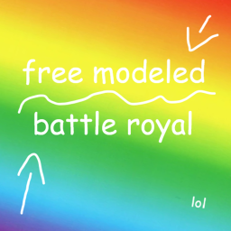 free modeled battle royal (GAMEPASSES)