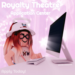 Royalty Theatre | Official Application Center
