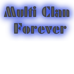 The Multi Clan Forever