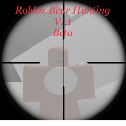 Roblox Bear Hunting