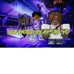 DA HOOD PLAYERS YO