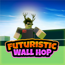 🦾Futuristic Wall Hop👾 [Beta]