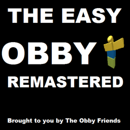 The Easy Obby Remastered!