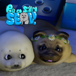 Be a Silly Seal [Puggy + Furniture]