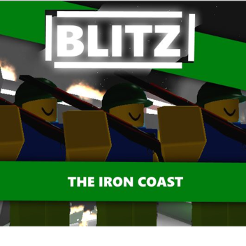 Blitz v2 , Iron coast revamped