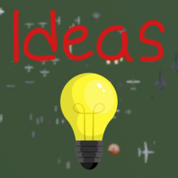 Ideas