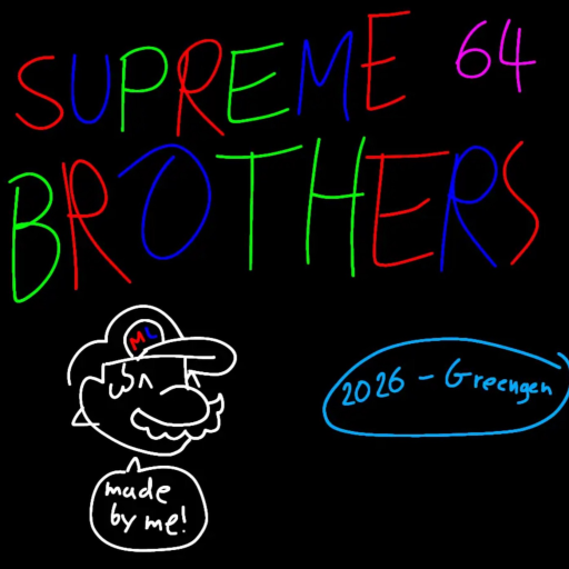 Supreme Brothers 64 (EARLY ACCESS)
