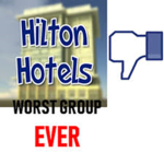 HILTON HOTELS HATERS